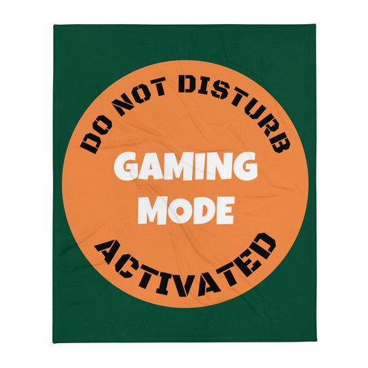 Do Not Disturb Game Mode Activated Throw Blanket-50x60 CHILLSTAR