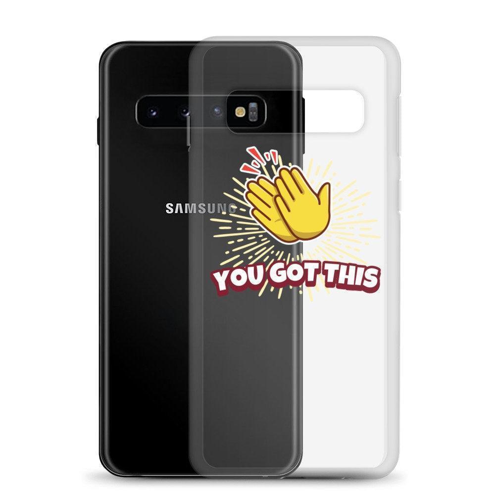 Empowerment in Hand: 'You Got This' Samsung Case CHILLSTAR