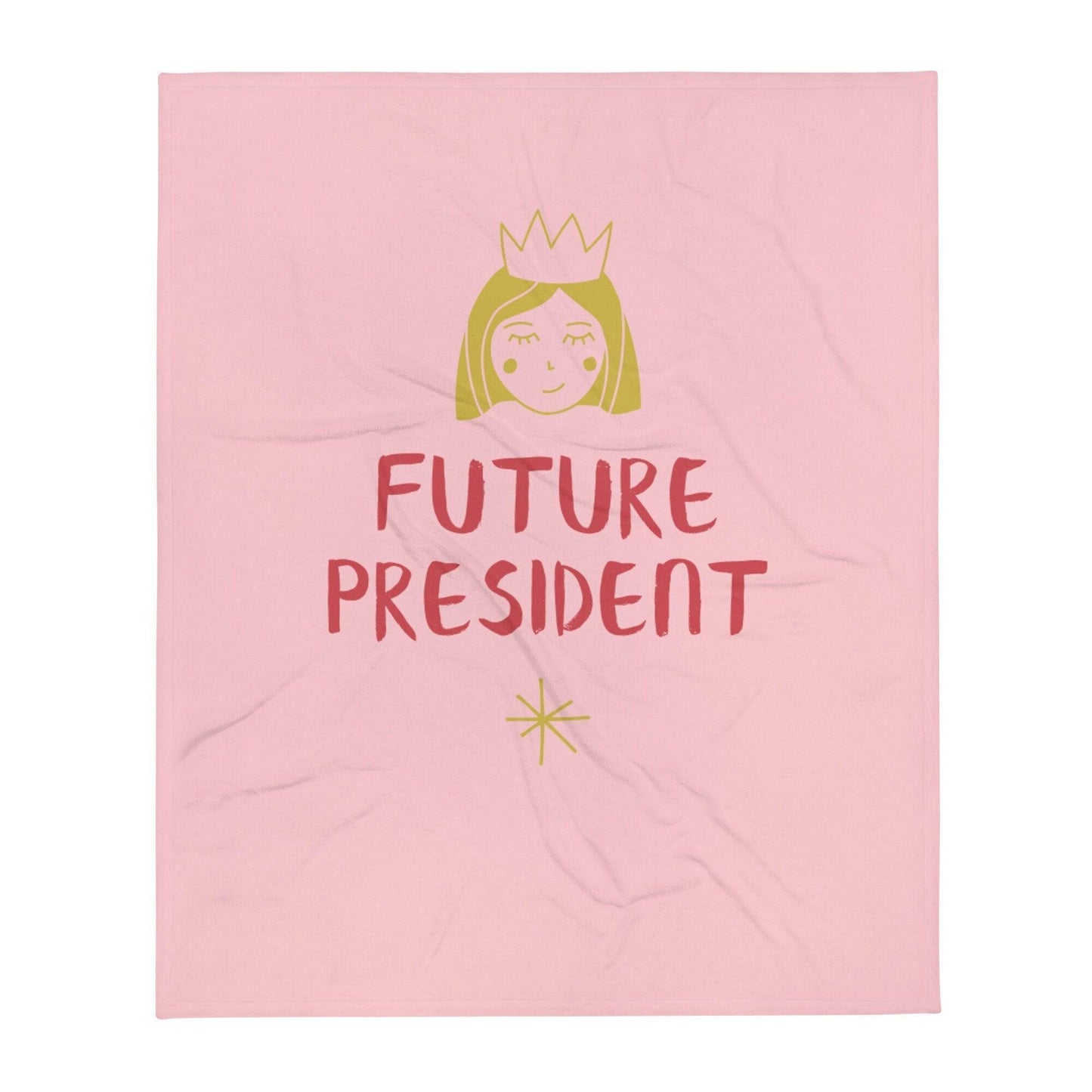 Future President Throw Blanket (Girl) 50x60 CHILLSTAR