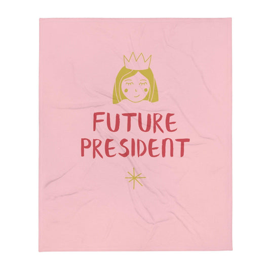 Future President Throw Blanket (Girl) 50x60 CHILLSTAR