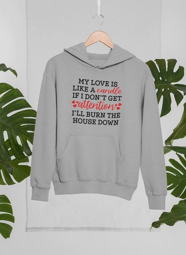 Glowing Affection: My Love Is Like a Candle Hoodie CHILLSTAR