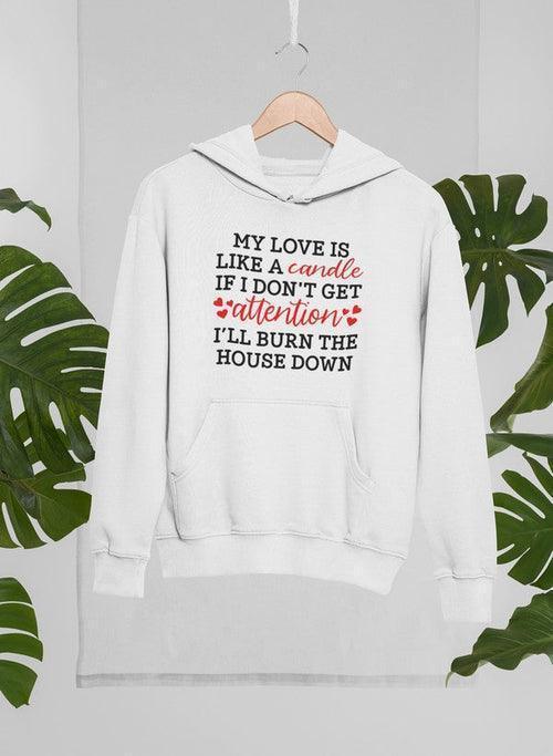 Glowing Affection: My Love Is Like a Candle Hoodie CHILLSTAR