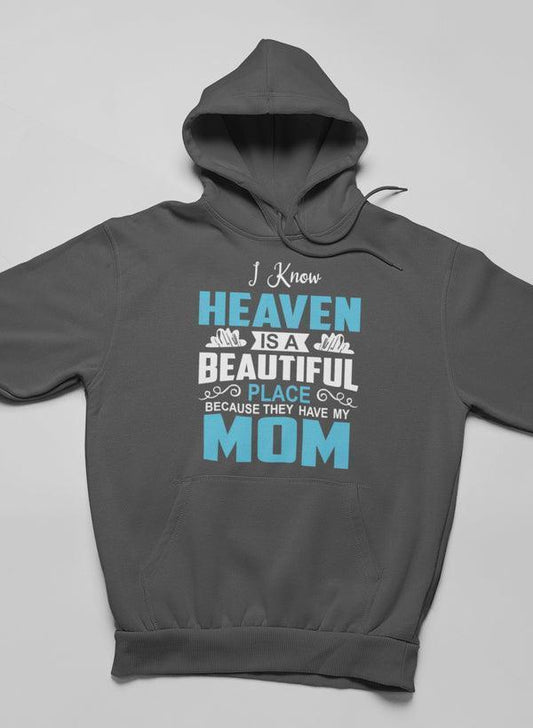 Heavenly Comfort: I Know Heaven Is a Beautiful Place Hoodie CHILLSTAR