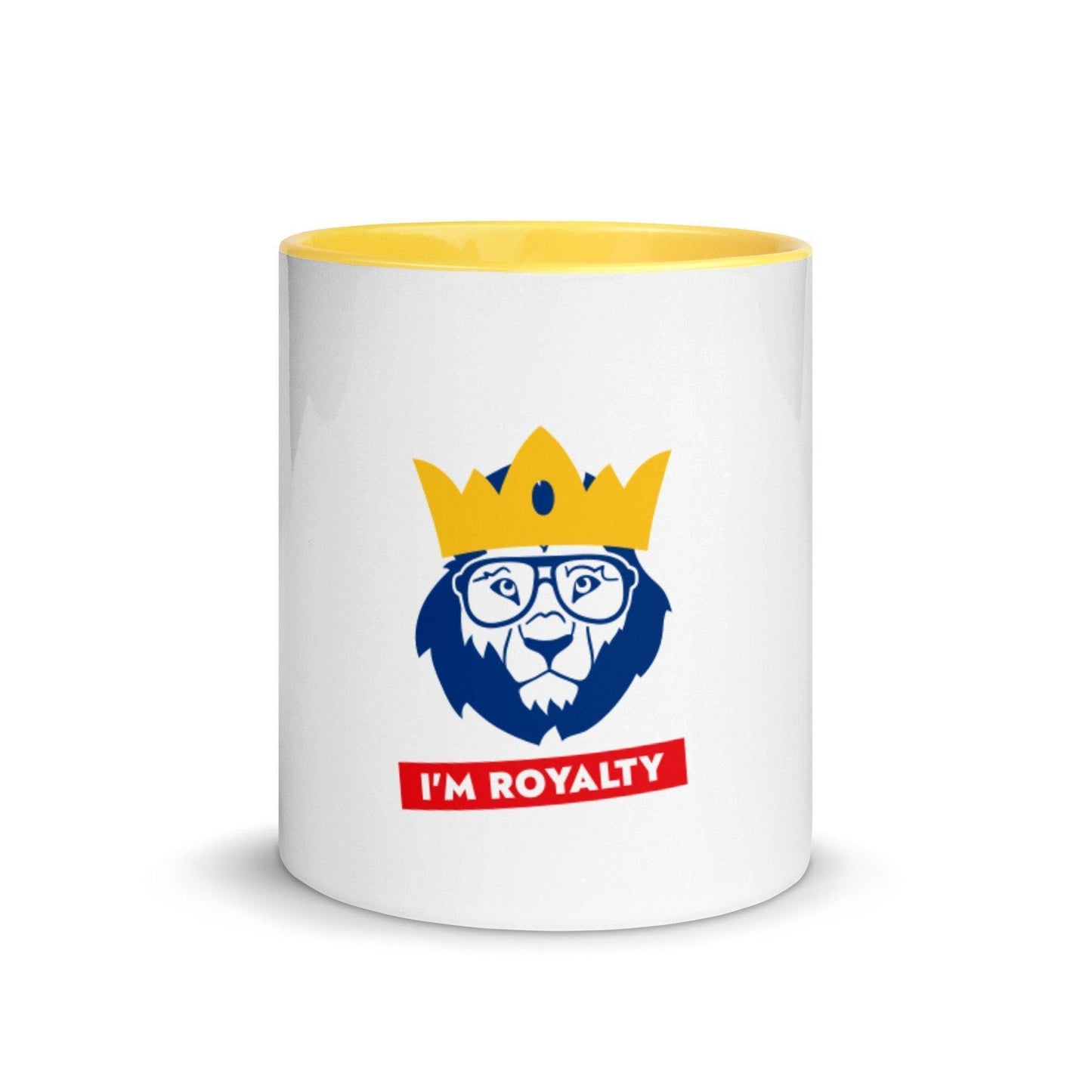 I'M ROYALTY Mug with Color Inside CHILLSTAR