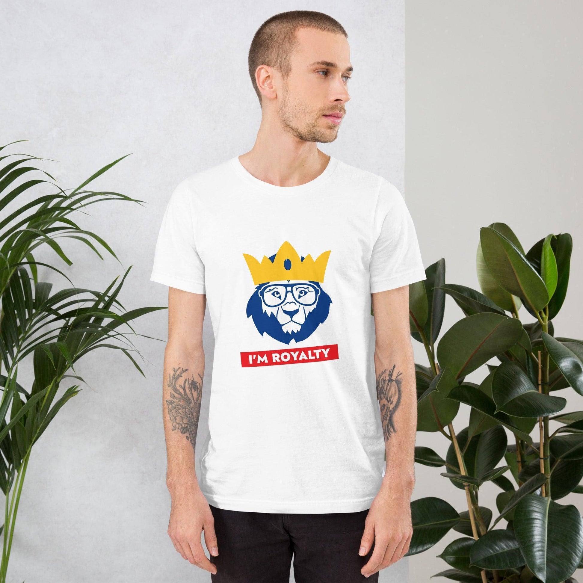 I'M Royalty Unisex T-shirt CHILLSTAR