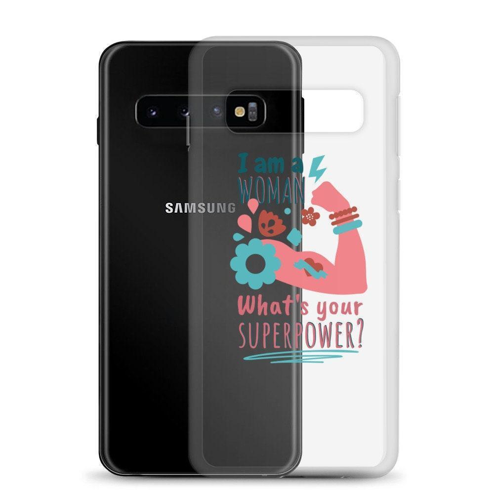 I am a Woman What's Your Superpower? Samsung Case CHILLSTAR