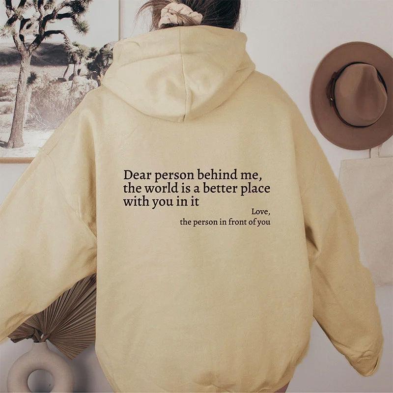 Radiate Love: 'Dear Person Behind Me' Unisex Hoodies for Joyful Connection and Comfort CHILLSTAR