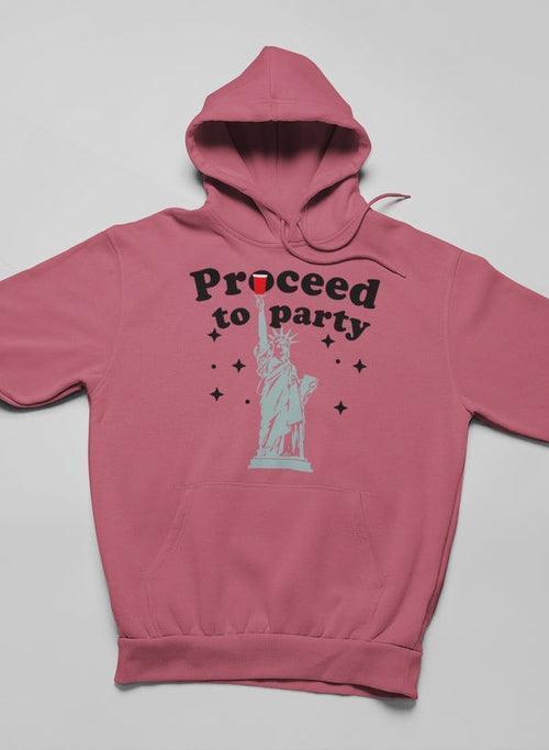 Ready to Revel: Proceed To Party Hoodie CHILLSTAR