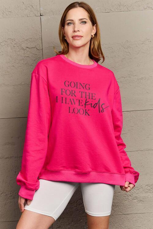 Simply Love Full Size GOING FOR THE I HAVE KIDS LOOK Long Sleeve Sweatshirt CHILLSTAR