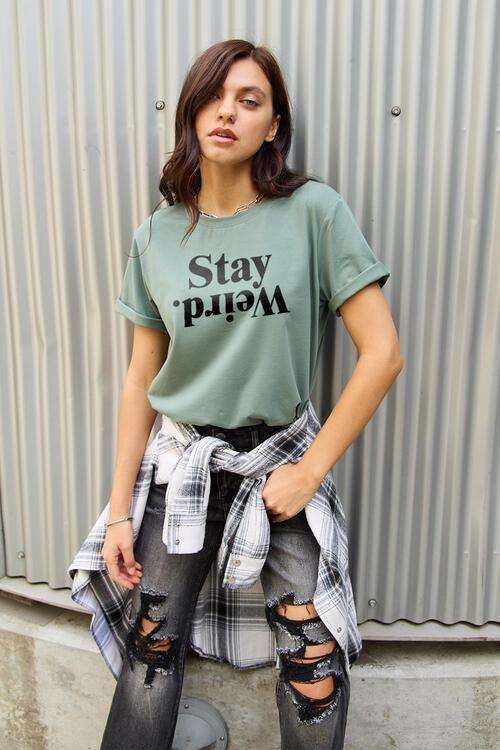 Simply Love Full Size STAY WEIRD Short Sleeve T-Shirt CHILLSTAR